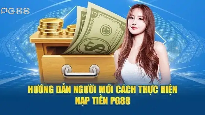 Hình ảnh Nap Rut Tien 2 trong bài viết Nạp Rút Tiền Pg88: Hướng Dẫn Giao Dịch An Toàn & Nhanh Chóng. nạp rút tiền pg88