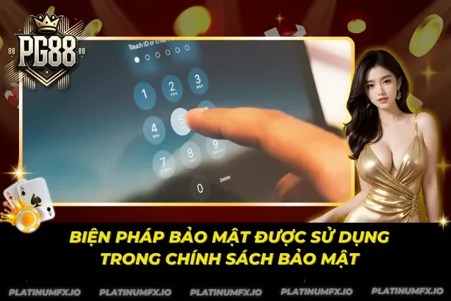 Danh sách các biện pháp an ninh theo chính sách hiện hành