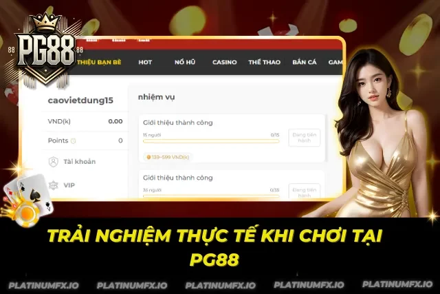 Trải nghiệm và khám phá thực tế cùng PG88